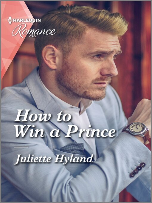 Title details for How to Win a Prince by Juliette Hyland - Available